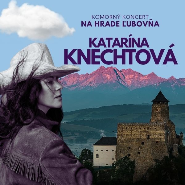 Katarína Knechtová na hrade Ľubovňa