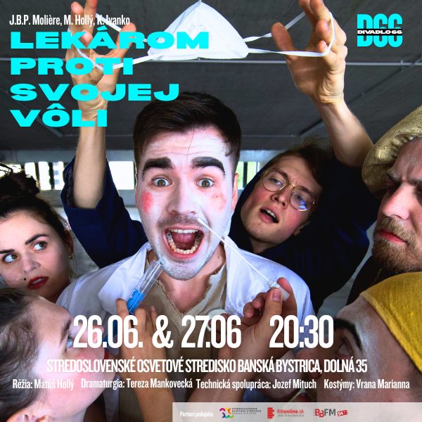DIVADLO66 - LEKÁROM PROTI SVOJEJ VÔLI