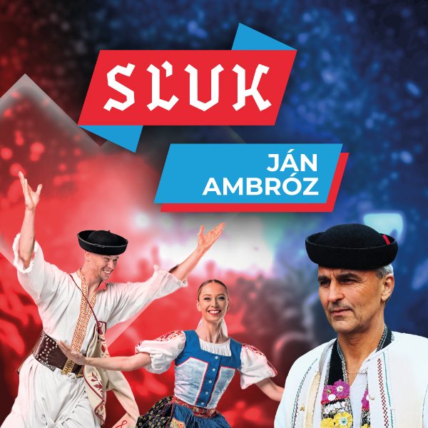 Návrat ku koreňom - SĽUK, Ján Ambróz, Šumiačan