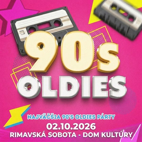 90´s Oldies - Najväčšia oldies párty Rimavská Sobota