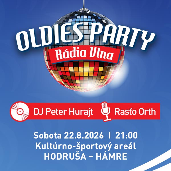OLDIES PARTY RÁDIA VLNA – HODRUŠA-HÁMRE