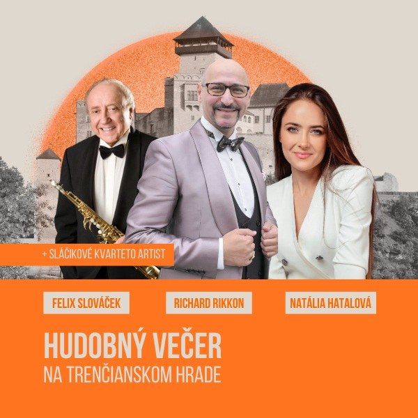 Hudobný večer na Trenčianskom hrade