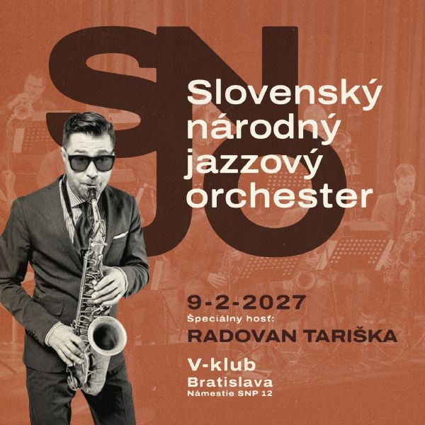 Slovenský národný jazzový orchester & Radovan Tariška (SK)