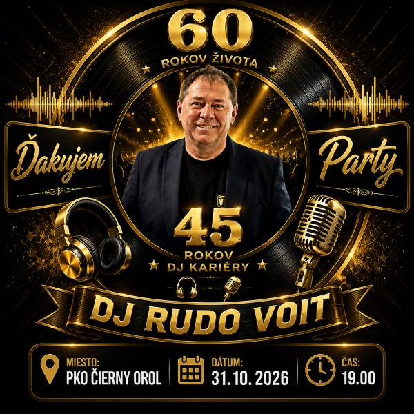 DJ Rudo Voit - Ďakujem 60/45 BDAY Party