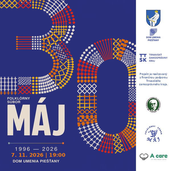 30 rokov Folklórneho súboru Máj