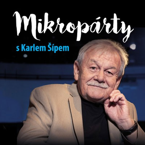 Karel Šíp - Mikropárty