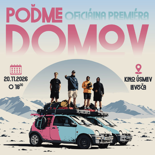POĎME DOMOV – oficiálna premiéra HARABURDYtwinGO: NEhodvábna cesta