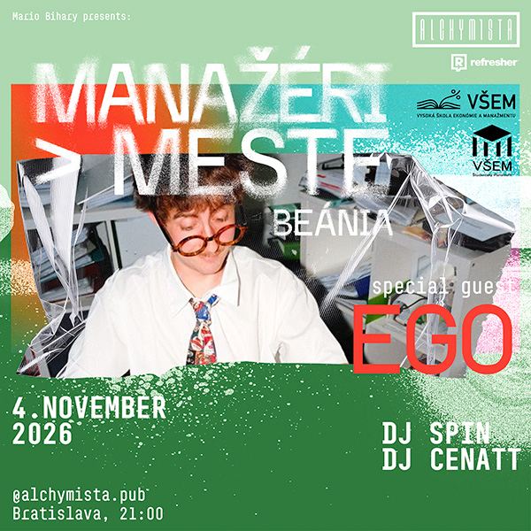 MANAŽÉRI V MESTE – BEÁNIA - EGO
