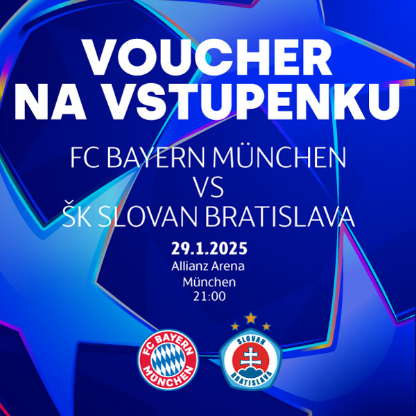 Voucher na zápas FC BAYERN MÜNCHEN vs ŠK SLOVAN BRATISLAVA