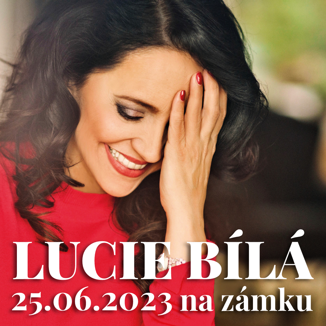 LUCIE BÍLÁ na zámku