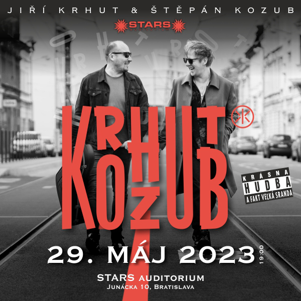 KRHUT & KOZUB - koncert, STARS auditorium, BA