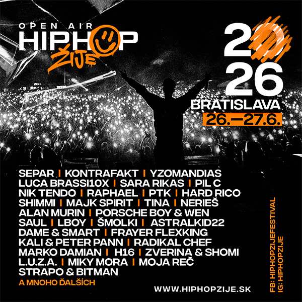 HIP HOP ŽIJE BRATISLAVA 2026