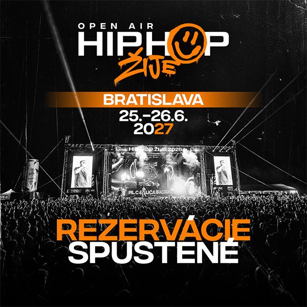 HIP HOP ŽIJE BRATISLAVA 2027