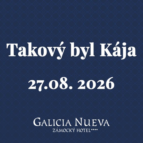 Takový byl Kája