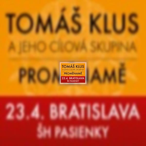 TOMÁŠ KLUS - Proměnamě Tour 2015