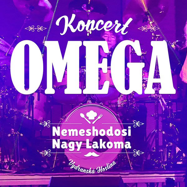 Koncert skupiny OMEGA - Vydranská hostina