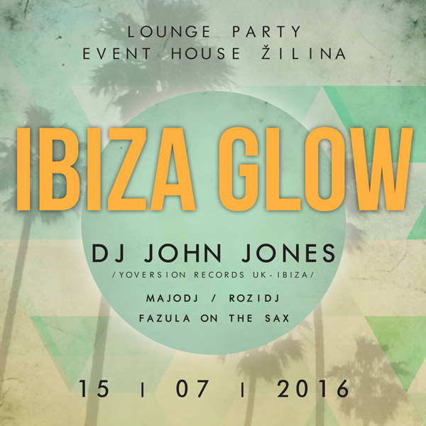 IBIZA GLOW LOUNGE PARTY