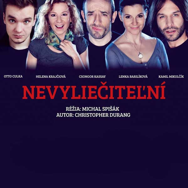 NEVYLIEČITEĽNÍ