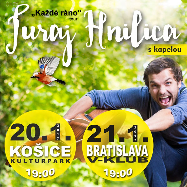 Juraj Hnilica & BAND - Každé ráno tour