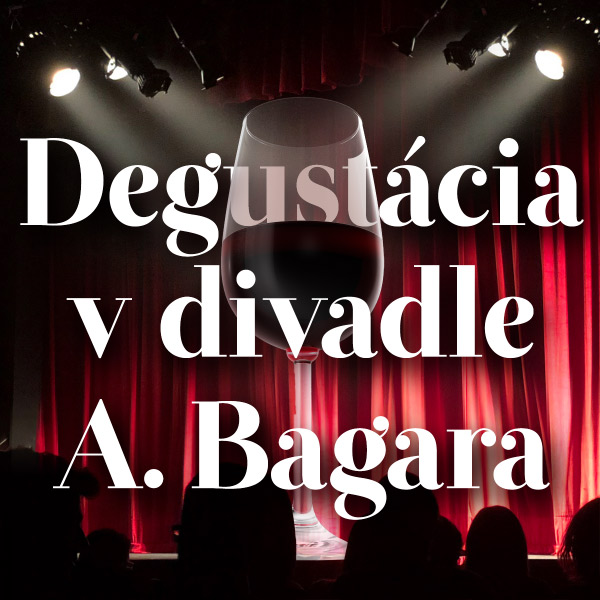 Degustácia v Divadle Andreja Bagara