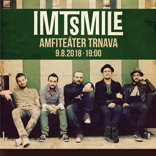 IMT SMILE 2018 AMFITEÁTER TRNAVA