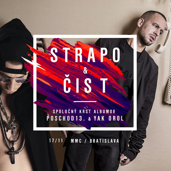 Strapo & Čis T / double krst albumov