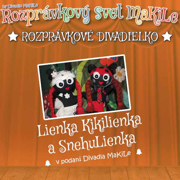 Lienka Kikilienka a SnehuLienka