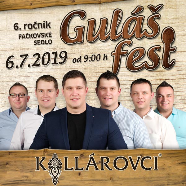 Guláš Fest a hlavný hudobný hosť KOLLÁROVCI