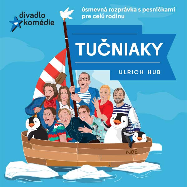 TUČNIAKY - rozprávka s pesničkami