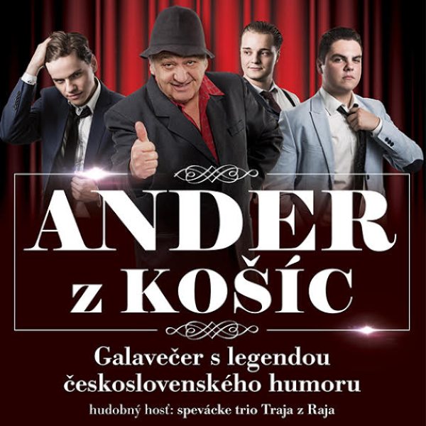 Ander z Košíc a Traja z Raja