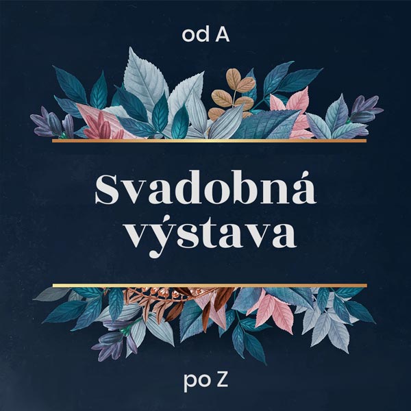 Svadobná výstava od A po Z