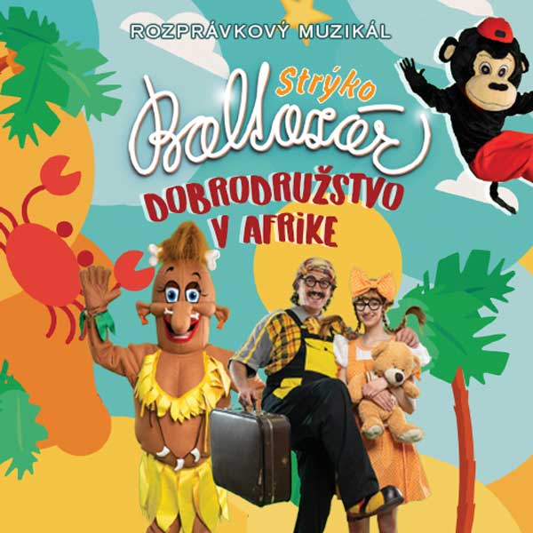 Dobrodružstvo v Afrike - Rozprávkový muzikál