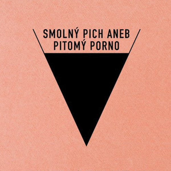 Téma – Rumunská nová vlna po 20. rokoch: SMOLNÝ PICH ANEB  PITOMÝ PORNO
