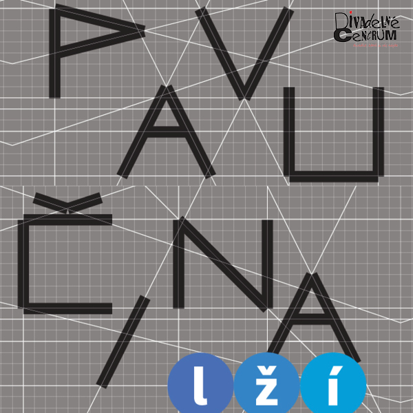 PAVUČINA LŽÍ