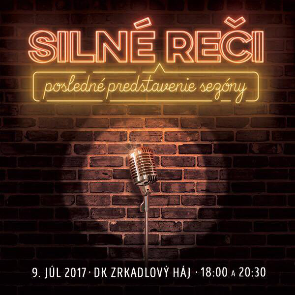 SILNÉ REČI posledné predstavenie sezóny