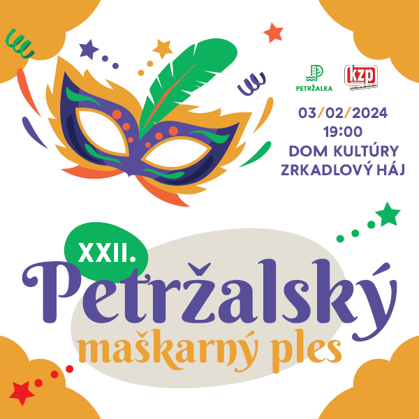 XXII. PETRŽALSKÝ MAŠKARNÝ PLES 2024