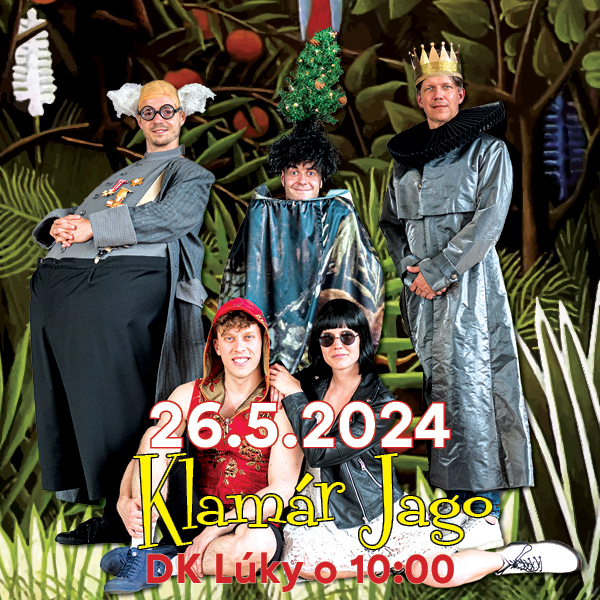 ROZPRÁVKOVÁ NEDEĽA - KLAMÁR JAGO