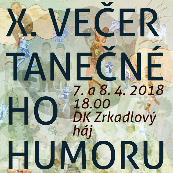 10. Večer tanečného humoru