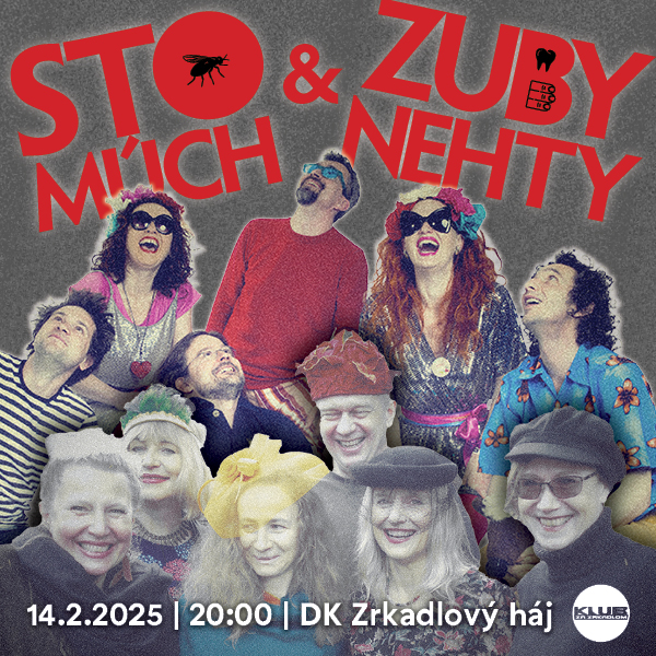 STO MÚCH & ZUBY NEHTY