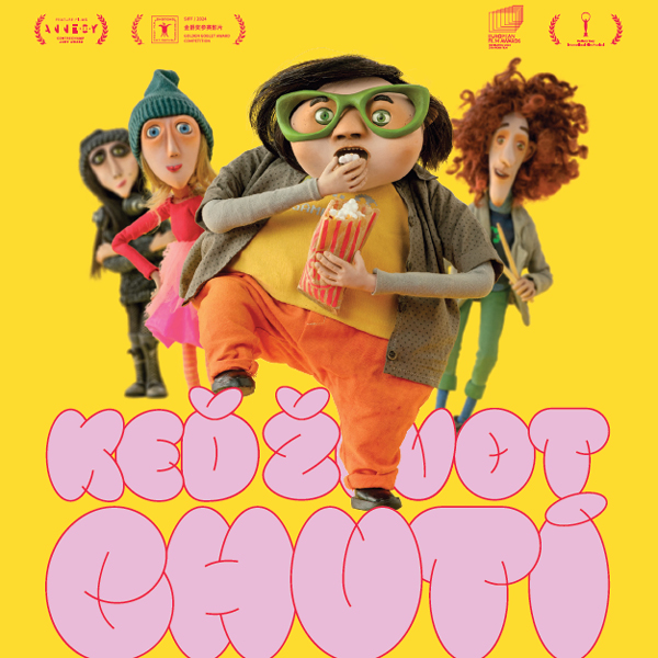 Kino pre deti: KEĎ ŽIVOT CHUTÍ