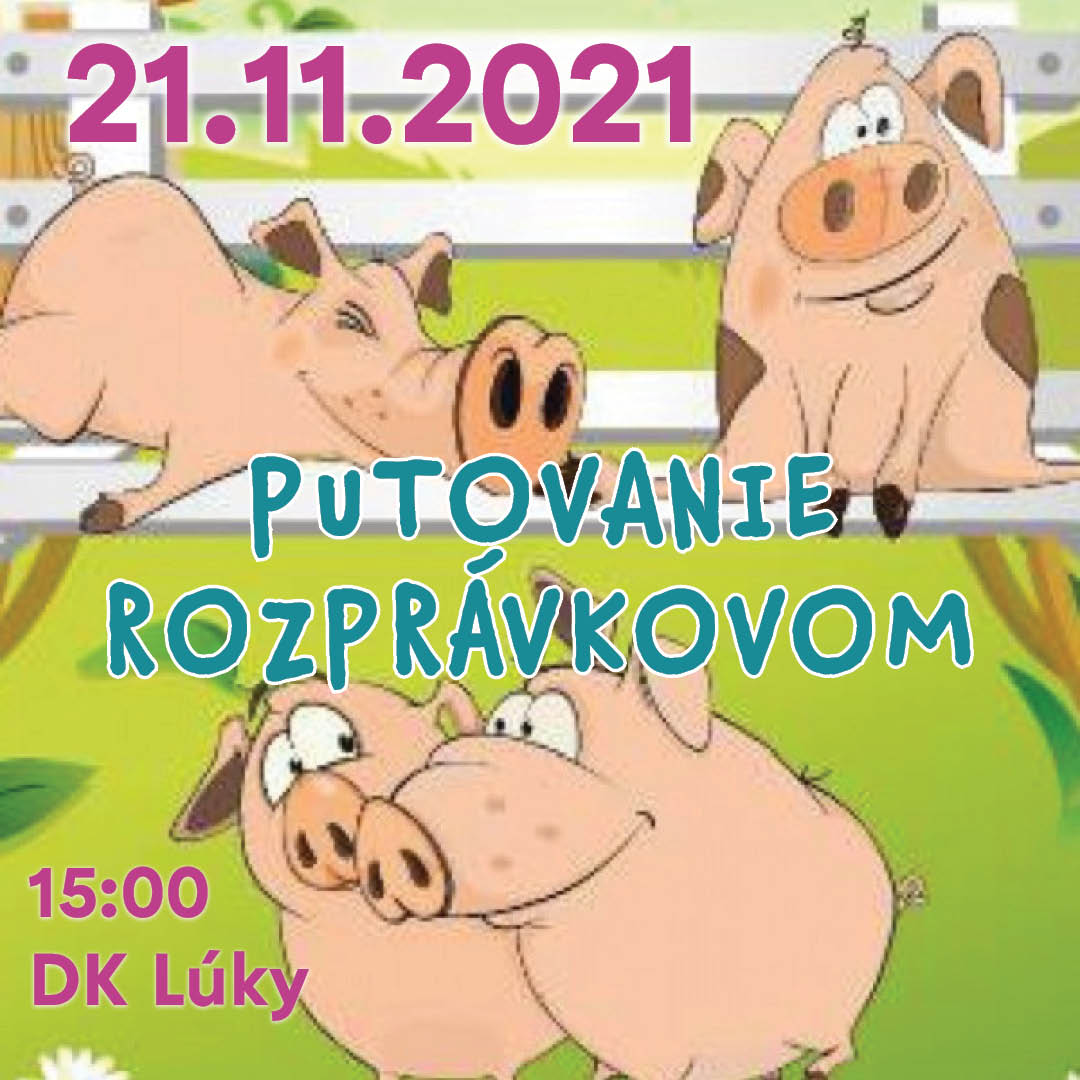 Rozprávková nedeľa - PUTOVANIE ROZPRÁVKOVOM