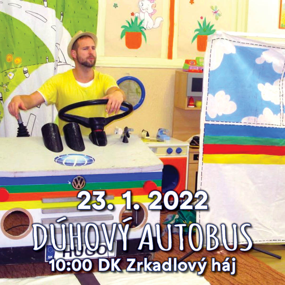 ROZPRÁVKOVÁ NEDEĽA - Dúhový autobus