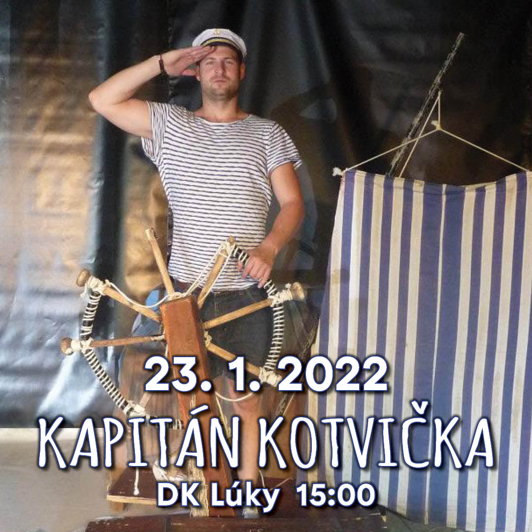 ROZPRÁVKOVÁ NEDEĽA - Kapitán Kotvička