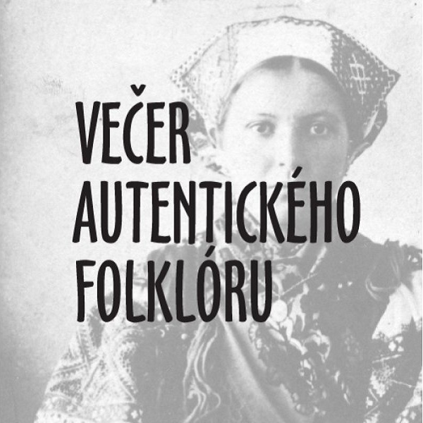 Večer autentického folklóru