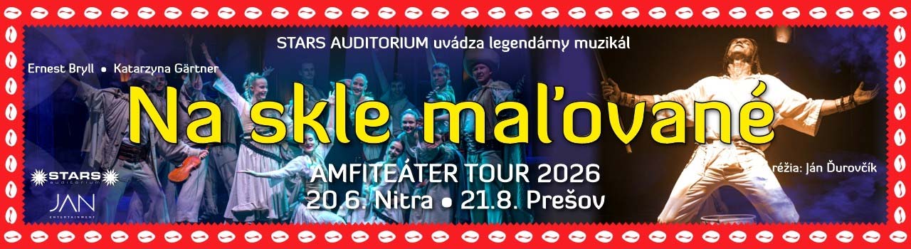 NA SKLE MAĽOVANÉ - legendárny muzikál