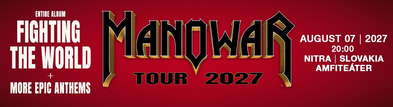 MANOWAR - KINGS OF METAL FIGHTING THE WORLD TOUR 2027